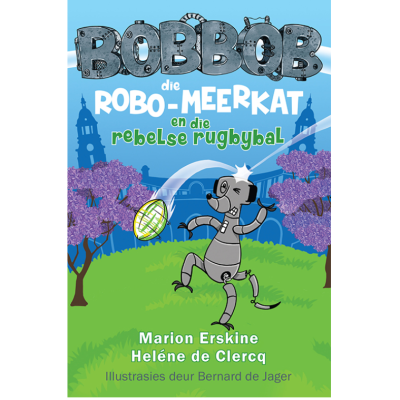 Bobbob en die Rebelse Rugbybal