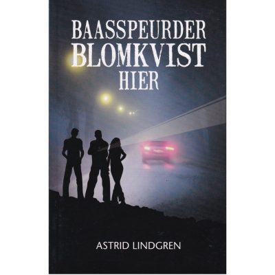 Baasspeurder Blomkvist Hier