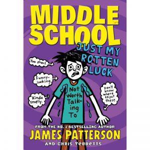 Middle School - Just Rotten Luck