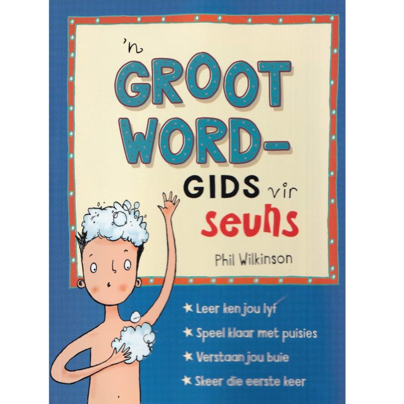 'n Grootwordgids vir Seuns