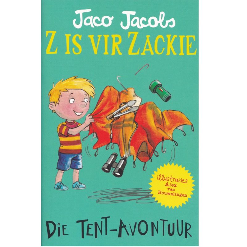 Z is vir Zackie #6 - Die Tent Avontuur