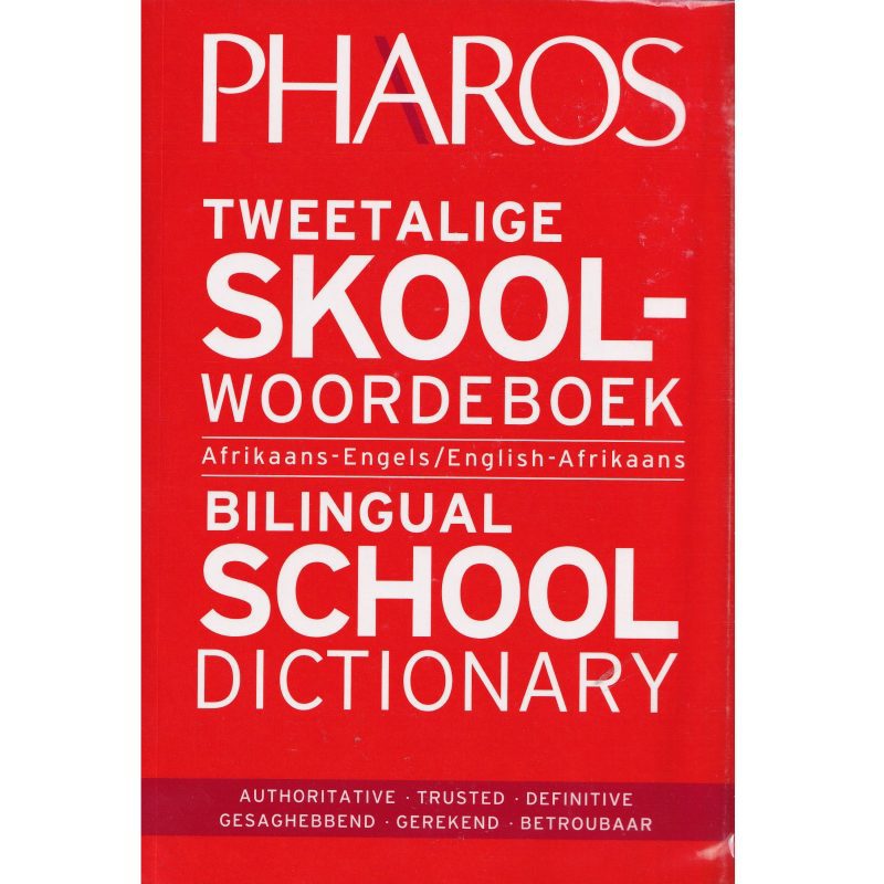 Pharos Tweetalige Skoolwoordeboek | Bilingual School Dictionary