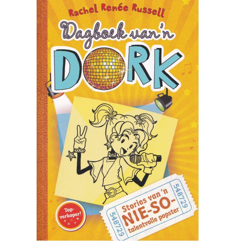 Dagboek van 'n Dork #3: Stories van 'n Nie-So-Talentvolle Popster