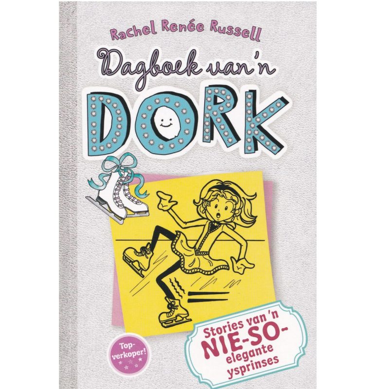 Dagboek van ’n Dork #4: Stories van 'n Nie-So-Elegante Ysprinses