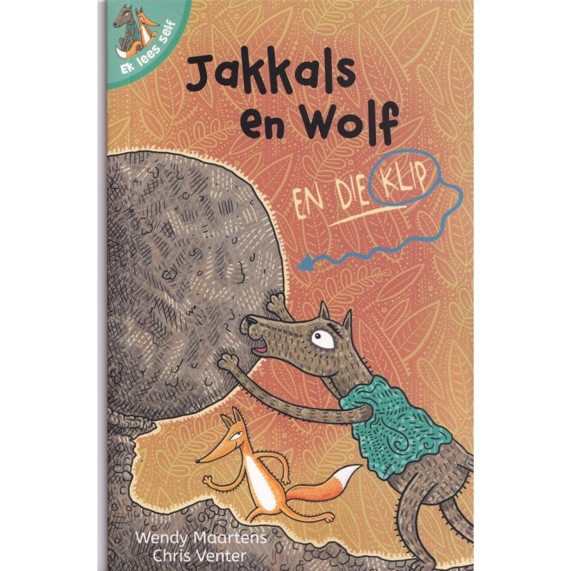 Ek lees Self #12: Jakkals en Wolf en die Klip