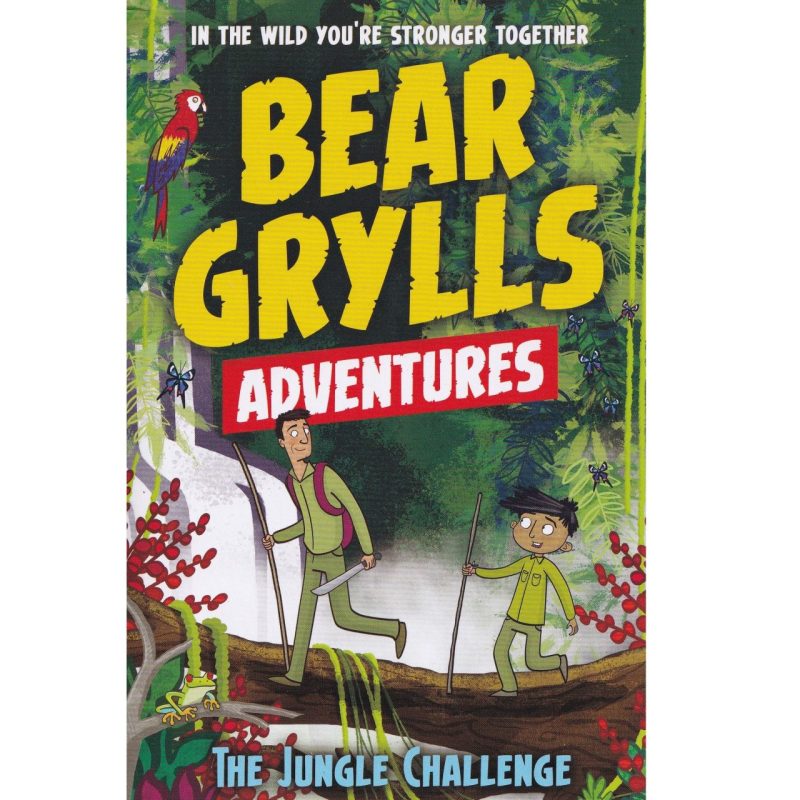 A Bear Grylls Adventure #3: The Jungle Challenge