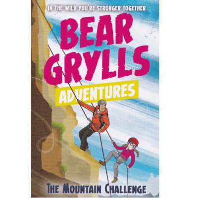 A Bear Grylls Adventure #10: The Mountain Challenge