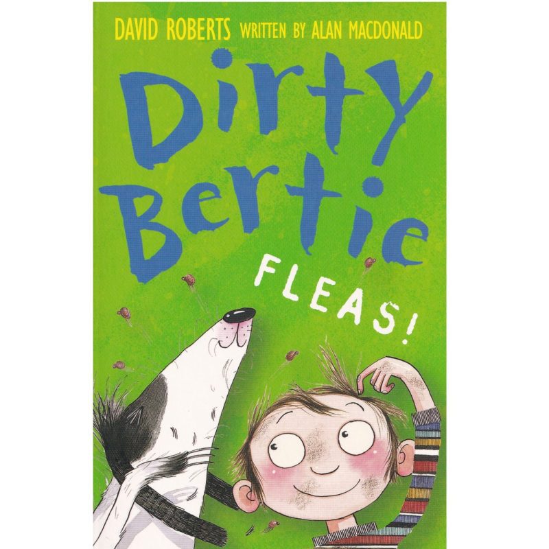 Dirty Bertie - Fleas!