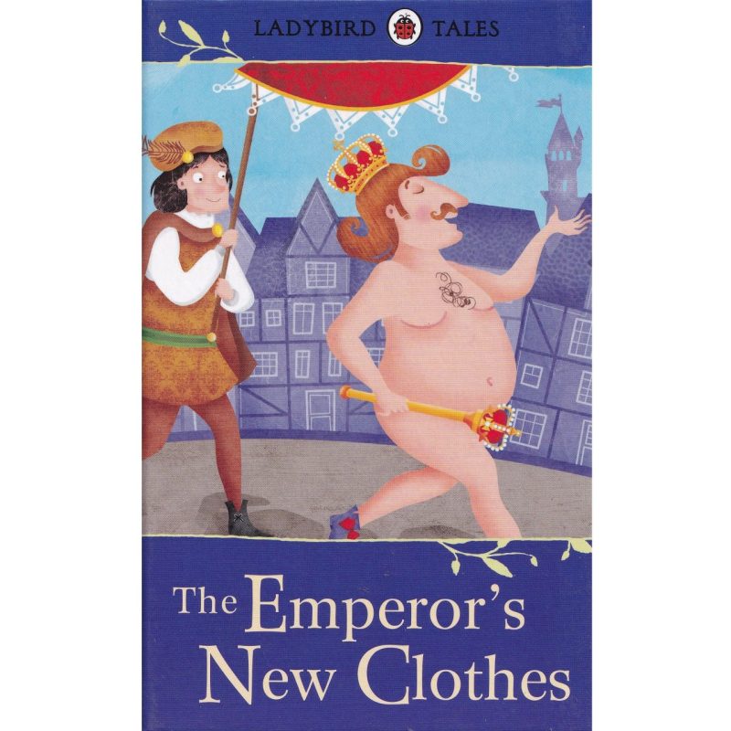 Ladybird Tales: The Emperor's New Clothes