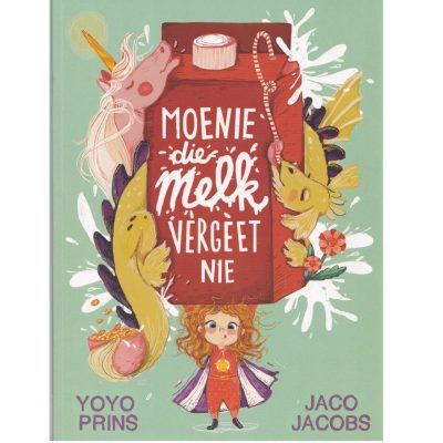 Moenie die Melk Vergeet Nie