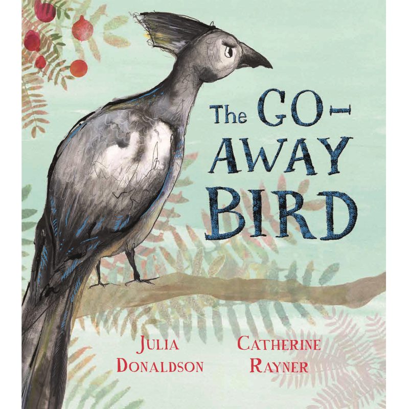 The Go-Away Bird