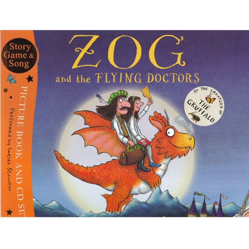 Zog and the Flying Doctors: Picture Book & CD