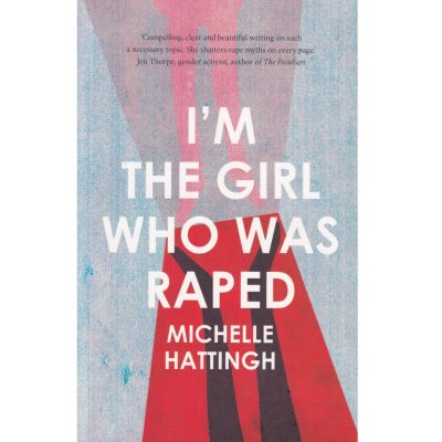I'm The Girl Who Was Raped