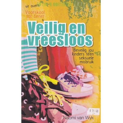 Veilig En Vreesloos