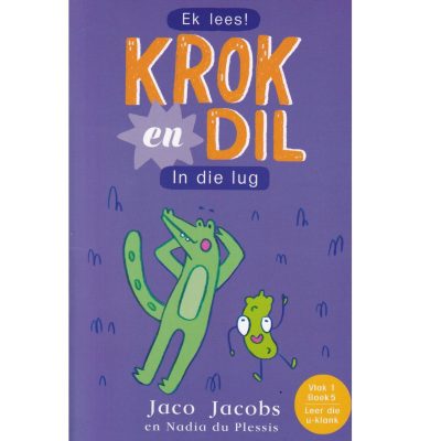 Krok en Dil (Vlak 1 #5): In die Lug