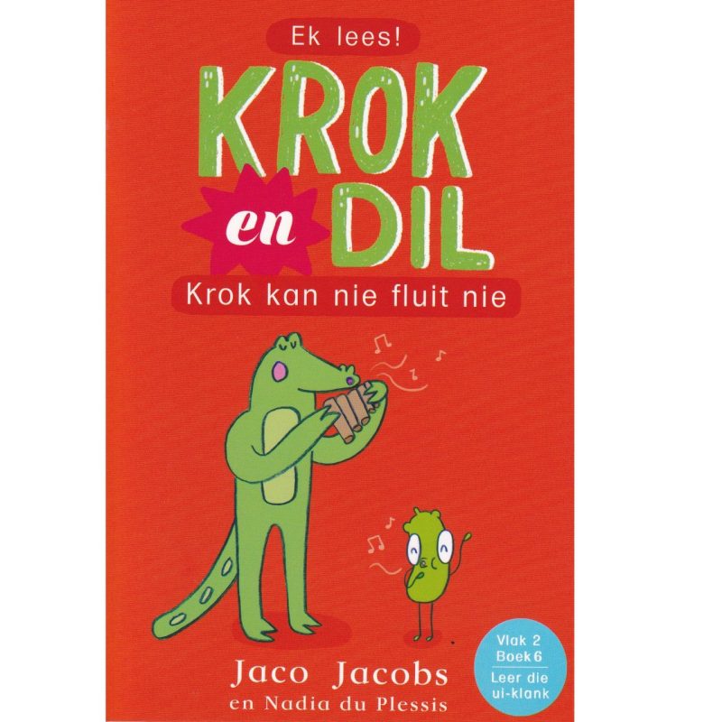 Krok en Dil (Vlak 2) #06: Krok kan nie Fluit nie