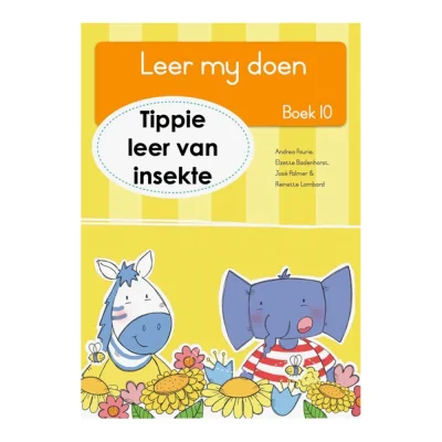 Leer my doen, Boek 10: Tippie leer van insekte