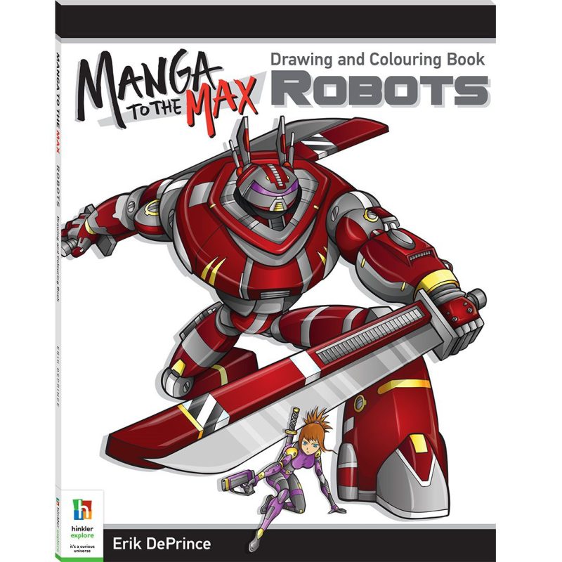 Manga to the Max Drawing and Colouring Book: Robots