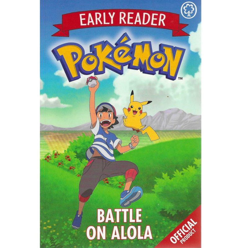 Pokemon Early Reader - Battle on Alola