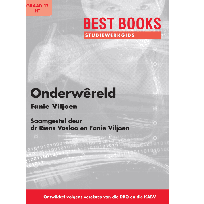 Best Books Studiewerkgids: Onderwêreld Graad 12 Huistaal