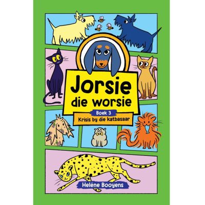Jorsie die Worsie #03: Krisis by die Katbesaar